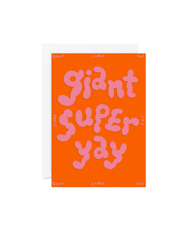 Giant Super Yay Card