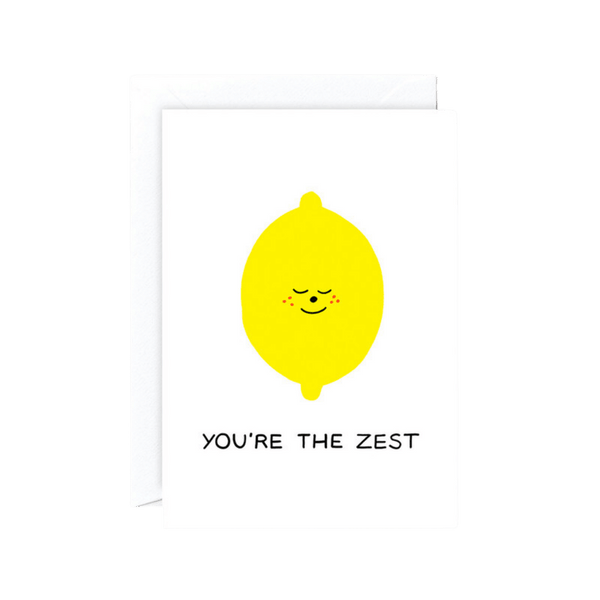 You're The Zest Card