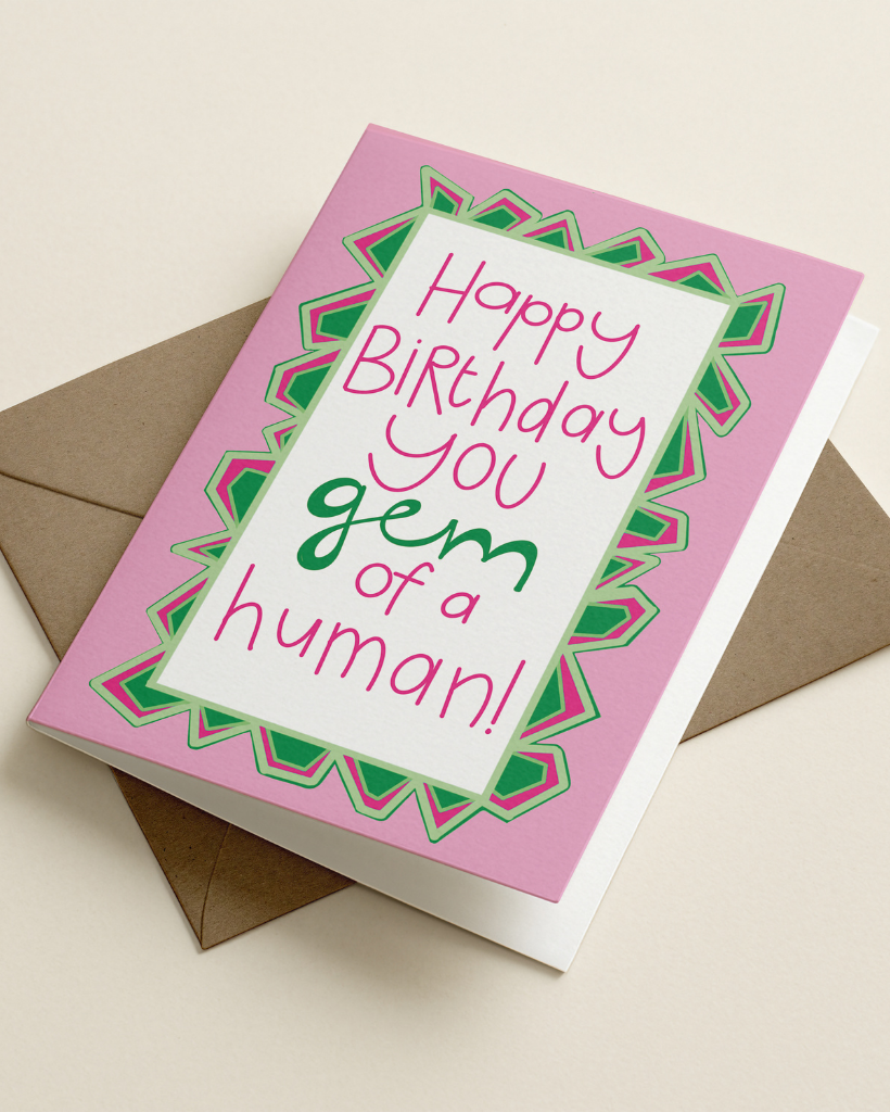 Happy Birthday You Gem Of A Human Card