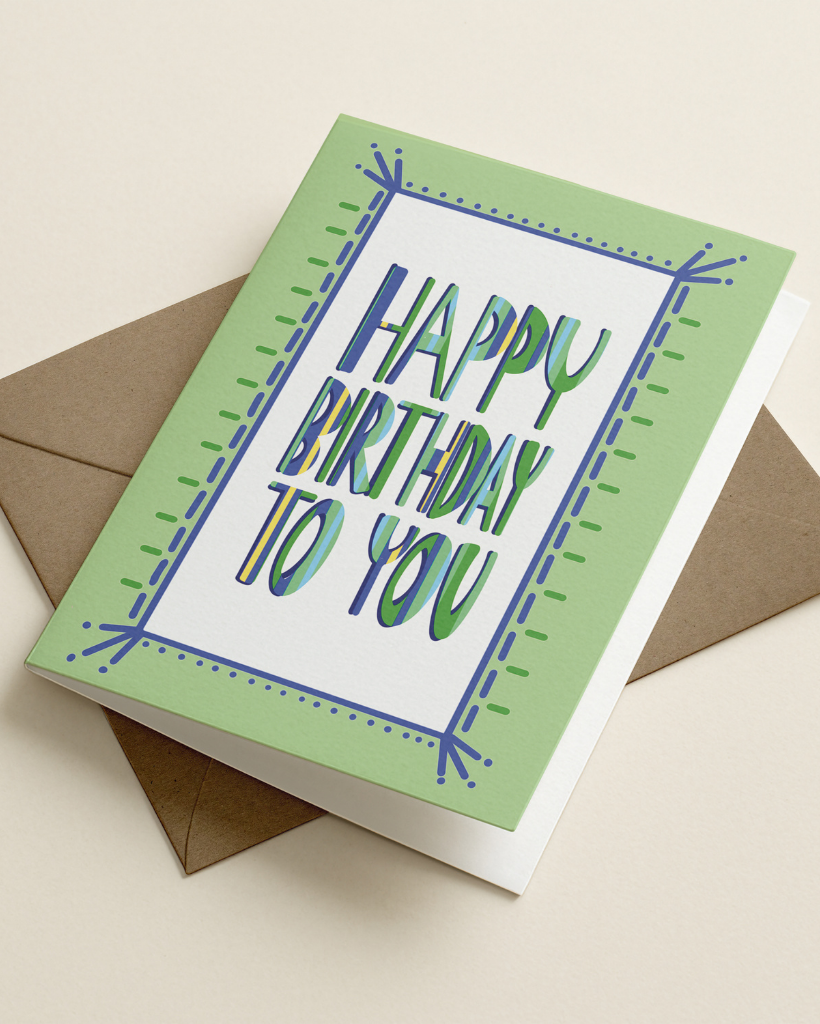 Green Happy Birthday To You Card