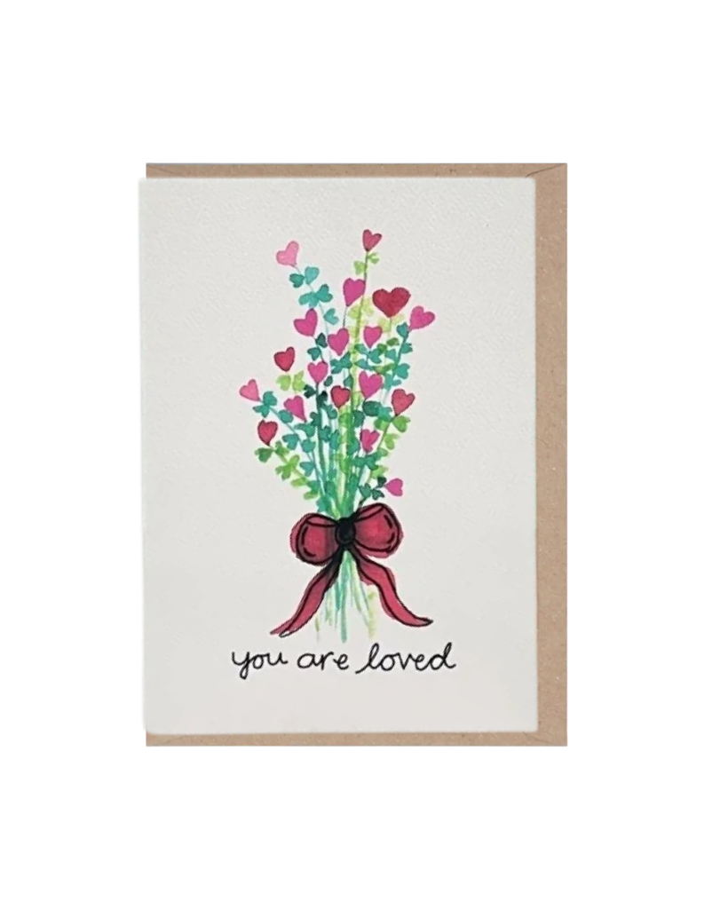You Are Loved Card