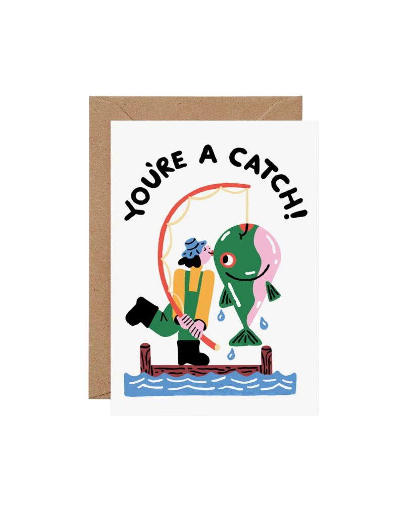 You're A Catch Card