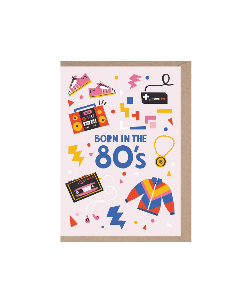 Born In The 80s Card