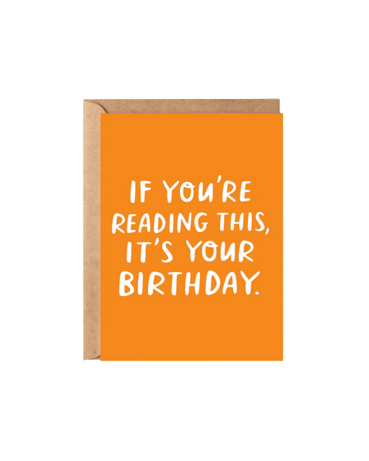 It's Your Birthday Card