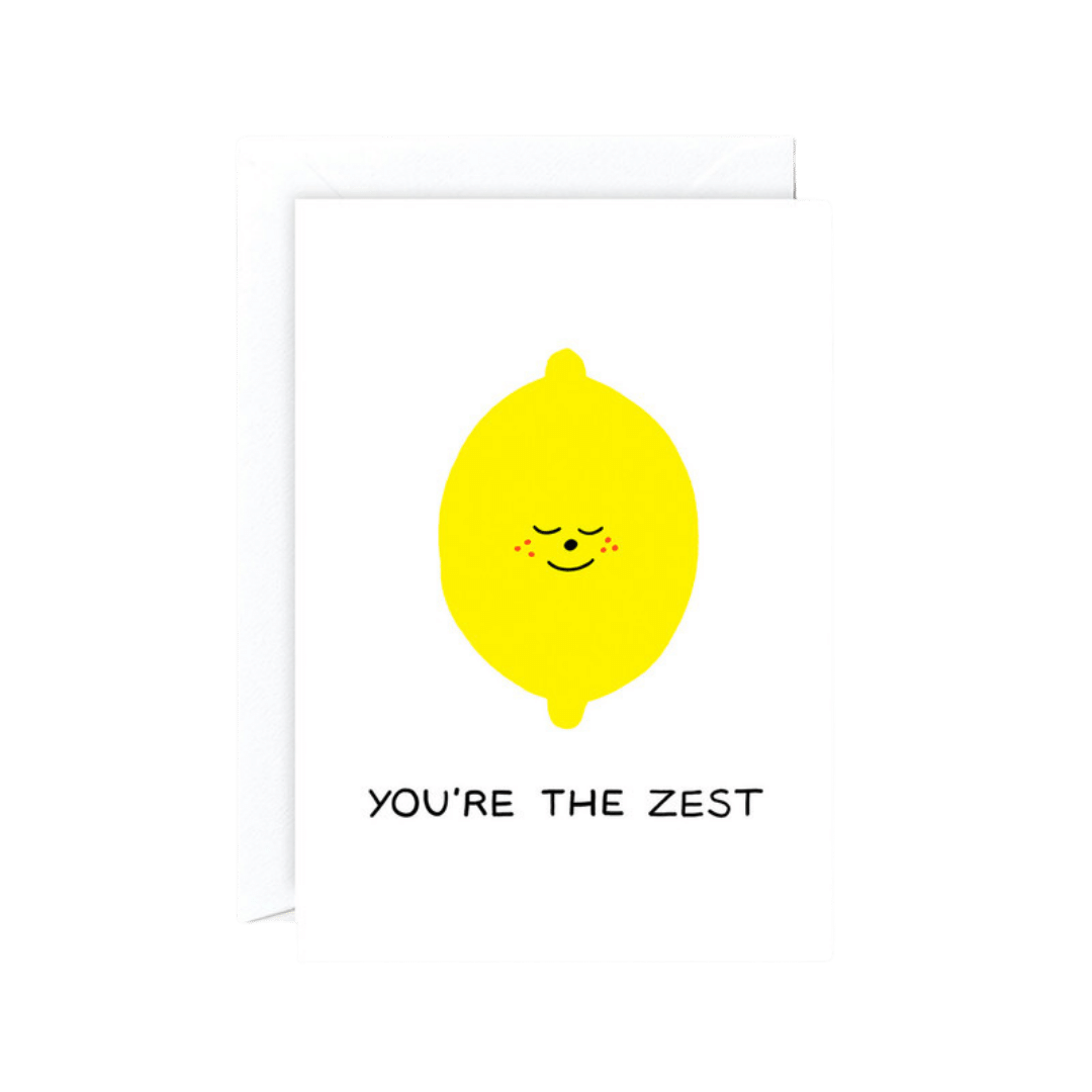 You're The Zest Card