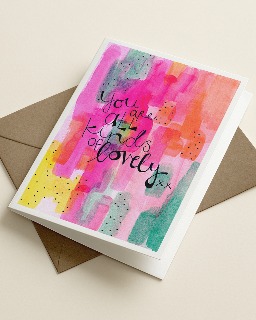 All Kinds Of Lovely Card
