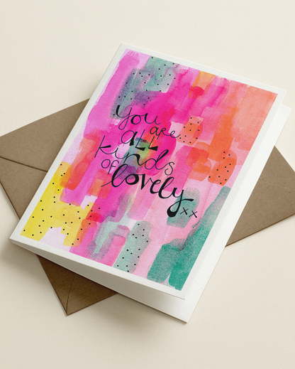 All Kinds Of Lovely Card