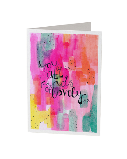 All Kinds Of Lovely Card