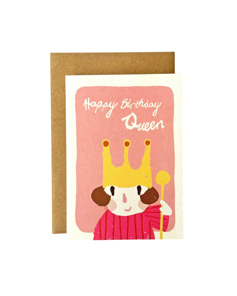 Happy Birthday Queen Card