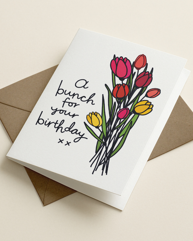 A Bunch For Your Birthday Card
