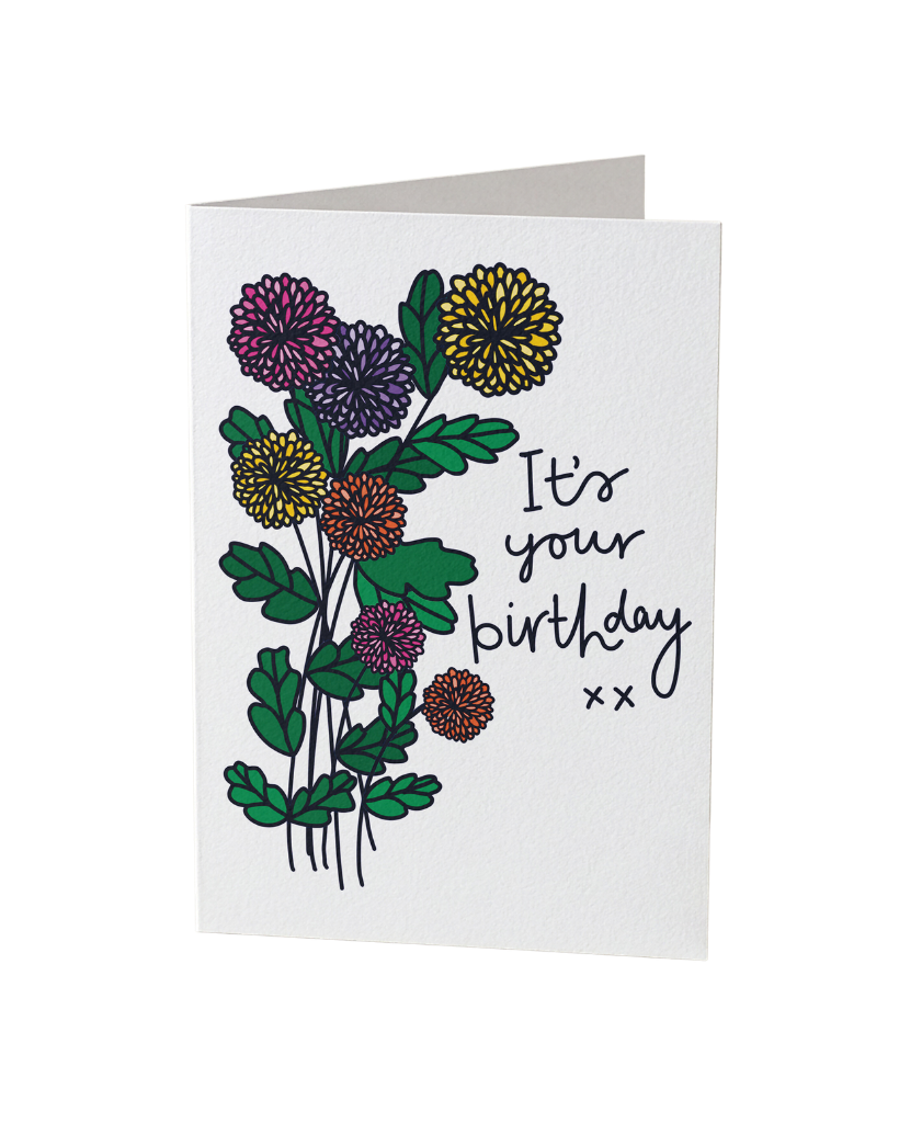 Flower It's Your Birthday Card