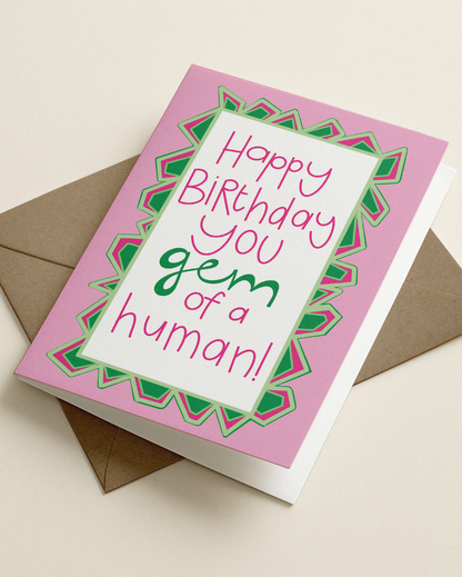 Happy Birthday You Gem Of A Human Card