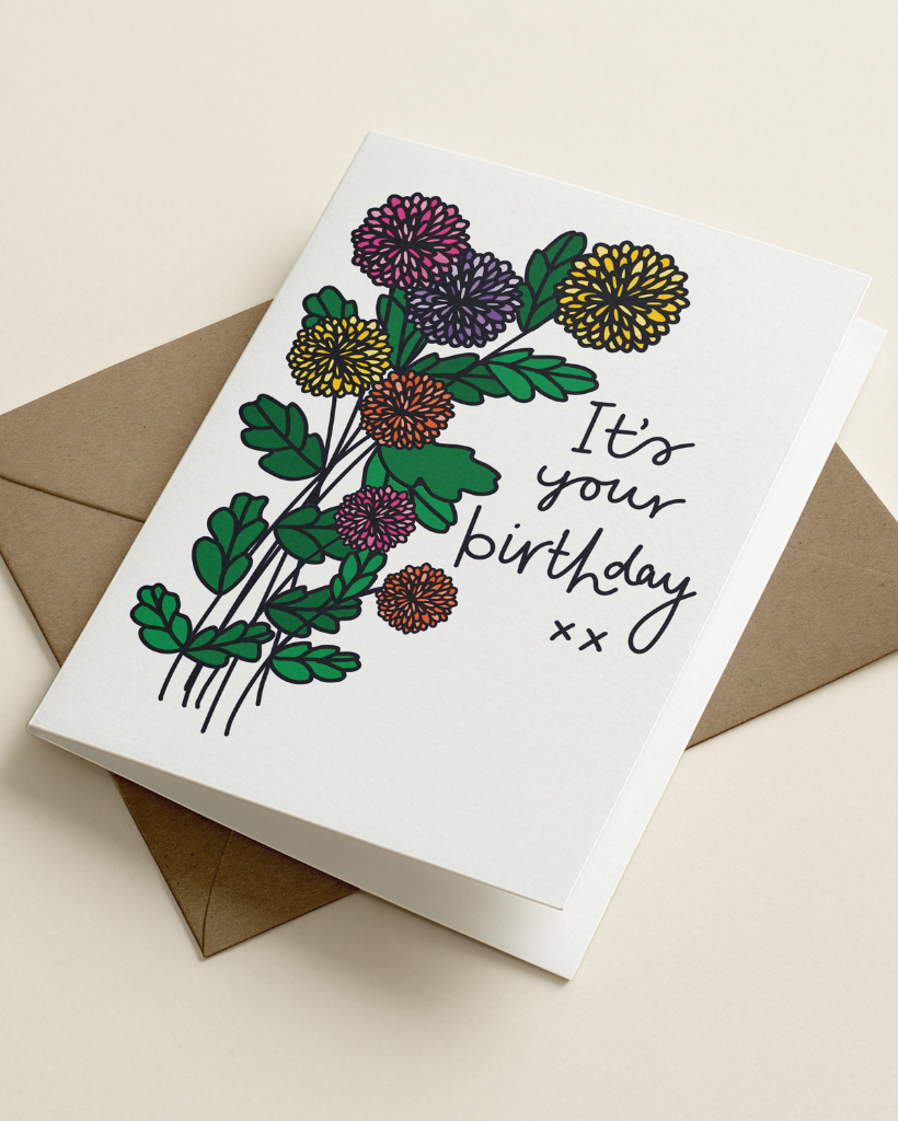 Flower It's Your Birthday Card
