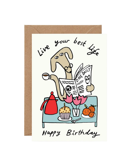 Live Your Best Life Happy Birthday Card