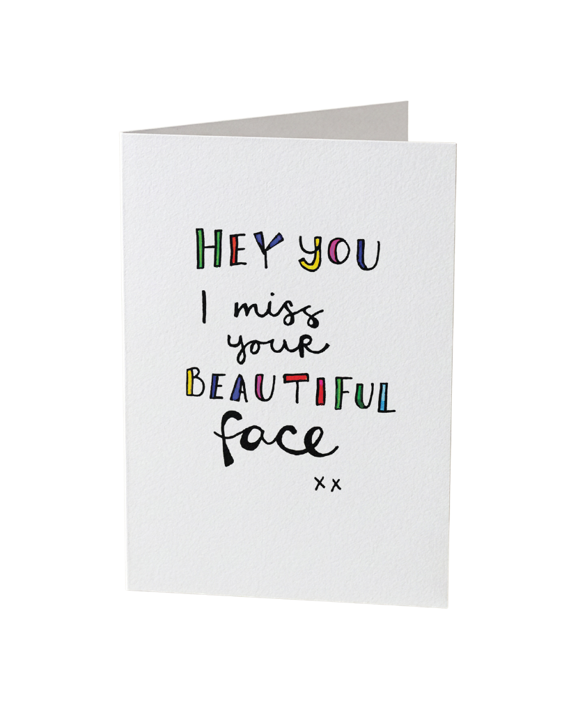 Miss Your Face Card