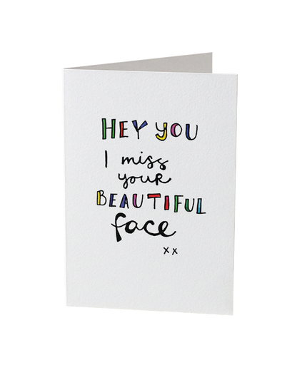 Miss Your Face Card