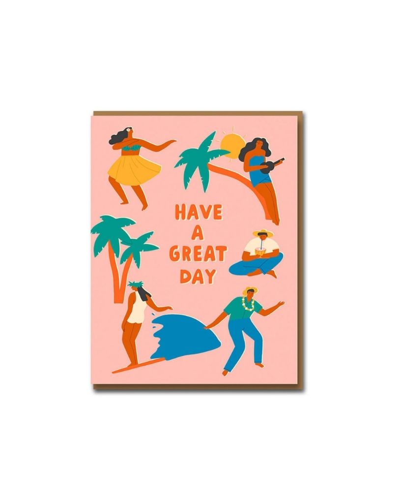 Have A Great Day Card